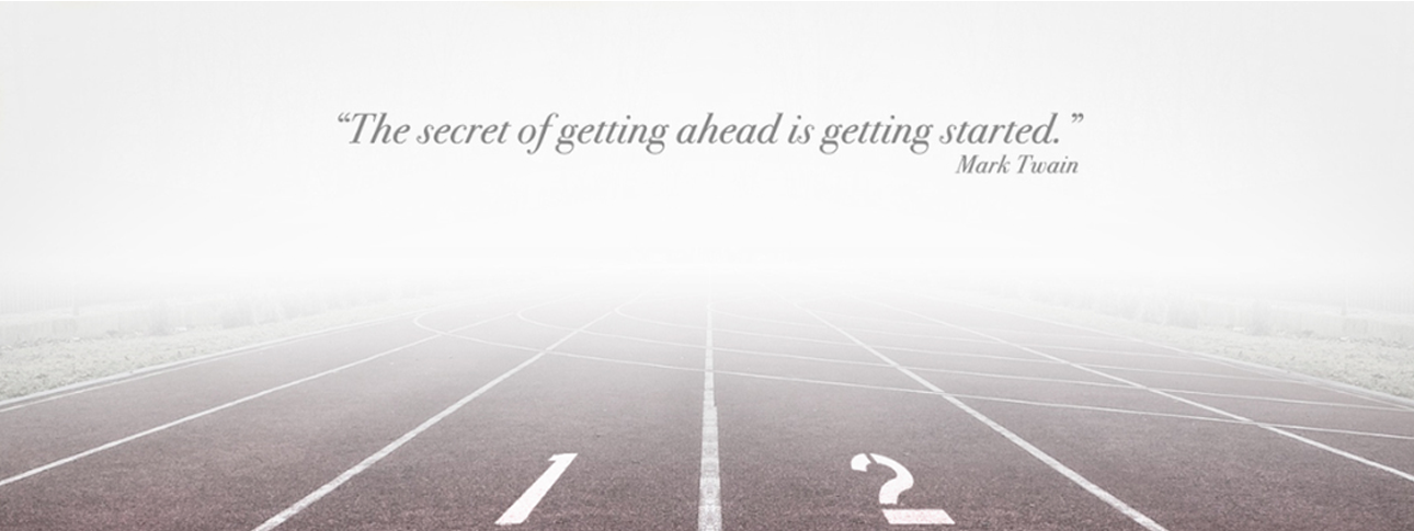 Über Uns "The secret of getting ahead is getting started